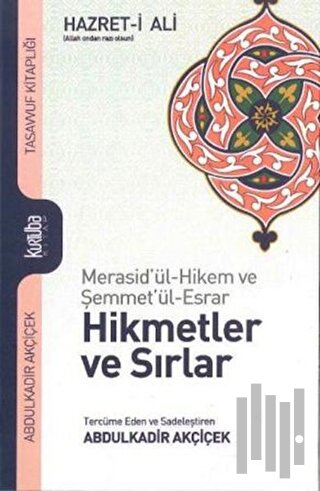 Hikmetler ve Sırlar (Ciltli) | Kitap Ambarı