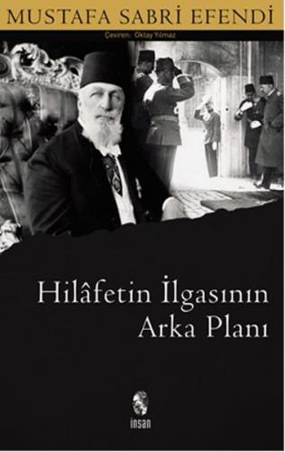 Hilafetin İlgasının Arka Planı | Kitap Ambarı