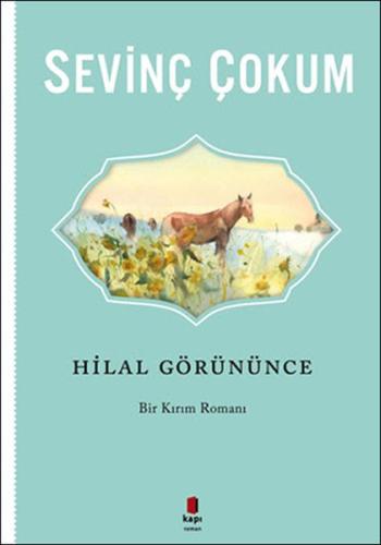 Hilal Görününce | Kitap Ambarı