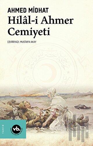 Hilal-i Ahmer Cemiyeti | Kitap Ambarı