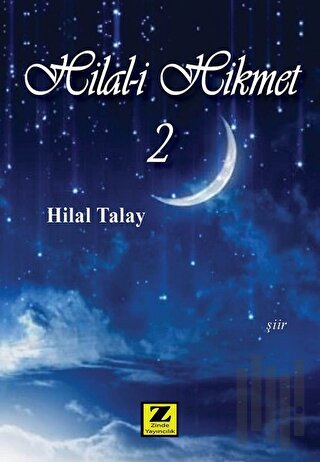 Hilal-i Hikmet 2 | Kitap Ambarı