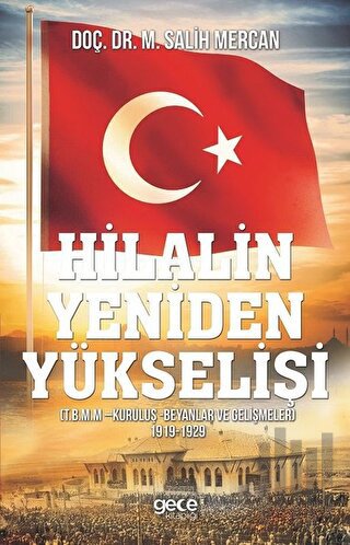 Hilalin Yeniden Yükselişi | Kitap Ambarı