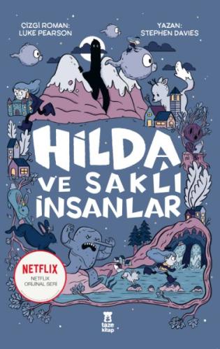 Hilda ve Saklı İnsanlar | Kitap Ambarı