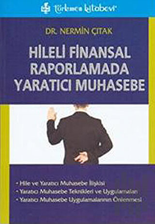 Hileli Finansal Raporlamada Yaratıcı Muhasebe | Kitap Ambarı