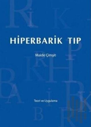 Hiperbarik Tıp (Ciltli) | Kitap Ambarı