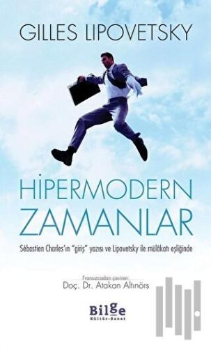 Hipermodern Zamanlar | Kitap Ambarı