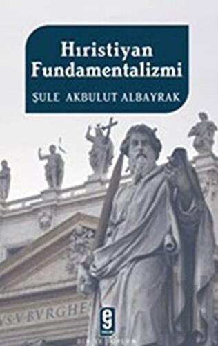 Hıristiyan Fundamentalizmi | Kitap Ambarı