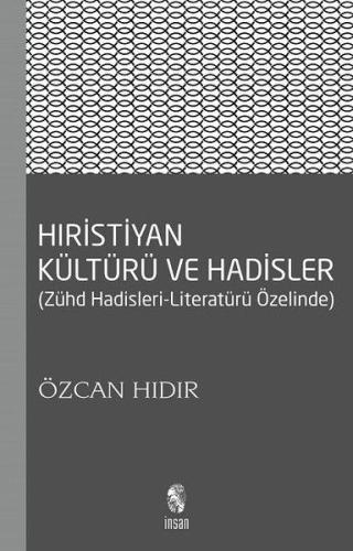 Hıristiyan Kültürü ve Hadisler | Kitap Ambarı