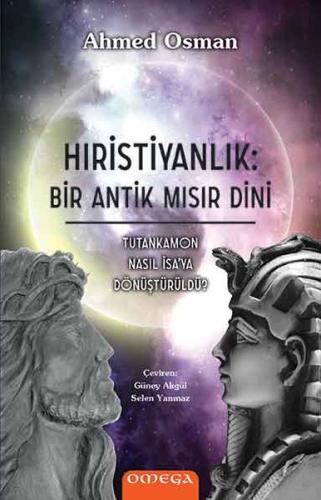 Hristiyanlık: Bir Antik Mısır Dini | Kitap Ambarı