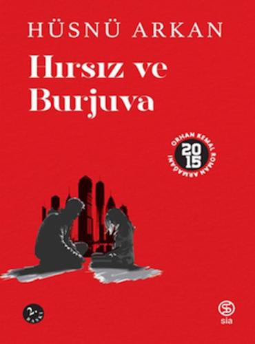 Hırsız ve Burjuva | Kitap Ambarı