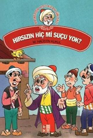 Hırsızın Hiç mi Suçu Yok! | Kitap Ambarı