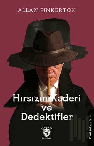 Hırsızın Kaderi ve Dedektifler | Kitap Ambarı