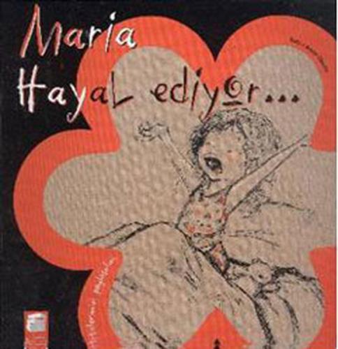 Maria Hayal Ediyor | Kitap Ambarı