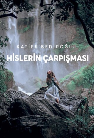 Hislerin Çarpışması | Kitap Ambarı