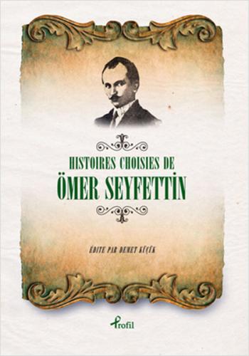 Histoires Choisies de Ömer Seyfettin | Kitap Ambarı