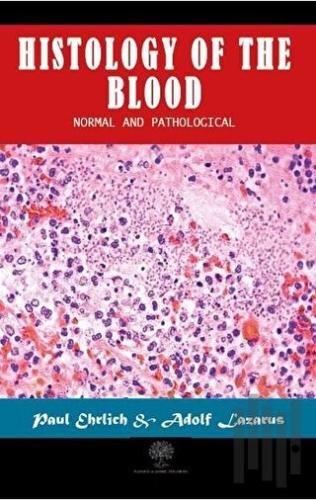 Histology of the Blood | Kitap Ambarı