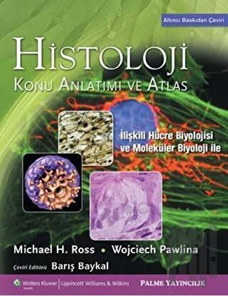 Histoloji Konu Anlatımı ve Atlas (Ciltli) | Kitap Ambarı