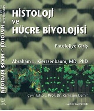 Histoloji ve Hücre Biyolojisi | Kitap Ambarı