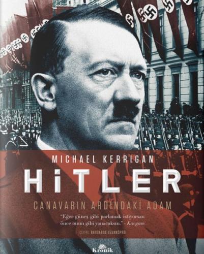 Hitler - Canavarın Ardındaki Adam (Ciltli) | Kitap Ambarı