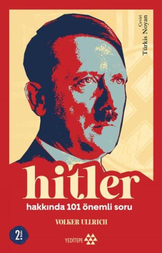 Hitler Hakkında 101 Önemli Soru | Kitap Ambarı