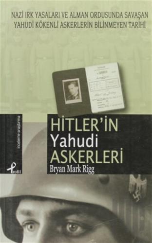 Hitler’in Yahudi Askerleri | Kitap Ambarı