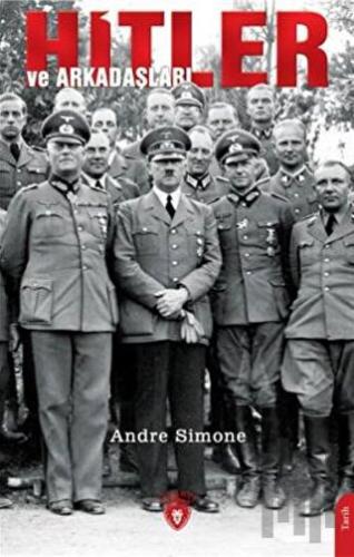 Hitler Ve Arkadaşları | Kitap Ambarı