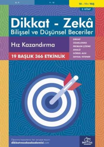 10-11 Yaş Dikkat - Zeka - Bilişsel ve Düşünsel Beceriler - Hız Kazandı