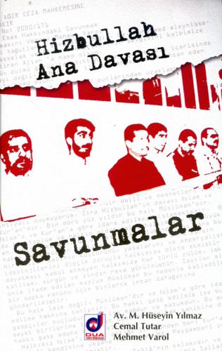 Hizbullah Ana Davası: Savunmalar | Kitap Ambarı