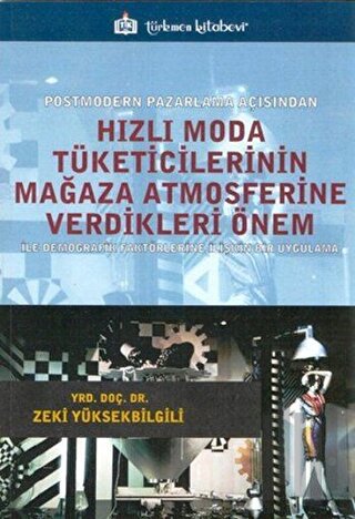 Hızlı Moda Tüketicilerinin Mağaza Atmosferine Verdikleri Önem | Kitap 