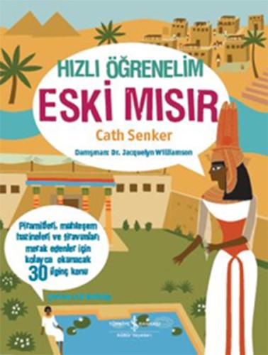 Hızlı Öğrenelim: Eski Mısır (Ciltli) | Kitap Ambarı