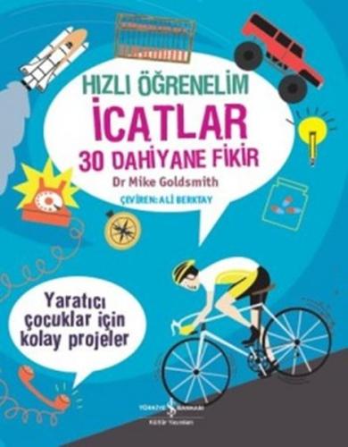 Hızlı Öğrenelim: İcatlar - 30 Dahiyane Fikir | Kitap Ambarı