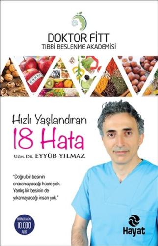 Hızlı Yaşlandıran 18 Hata | Kitap Ambarı