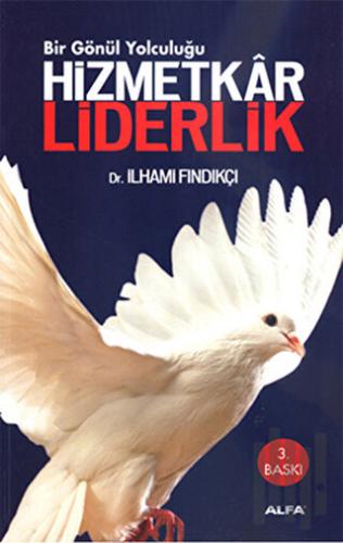 Hizmetkar Liderlik | Kitap Ambarı