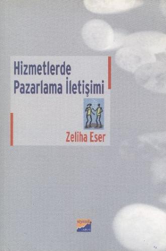 Hizmetlerde Pazarlama İletişimi | Kitap Ambarı