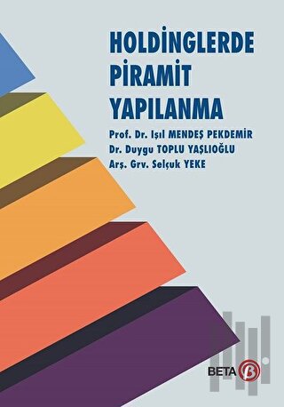 Holdinglerde Piramit Yapılanma | Kitap Ambarı