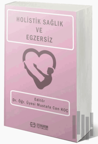 Holistik Sağlık ve Egzersiz | Kitap Ambarı