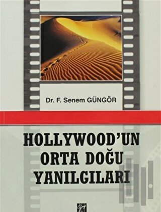 Hollywod'un Orta Doğu Yanılgıları | Kitap Ambarı