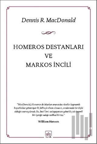 Homeros Destanları ve Markos İncili | Kitap Ambarı