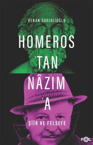 Homeros'tan Nazım'a Şiir ve Felsefe | Kitap Ambarı