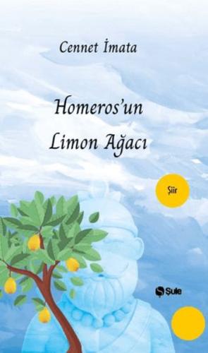 Homeros'Un Limon Ağacı | Kitap Ambarı