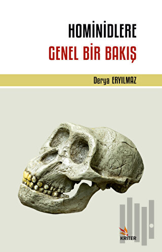 Hominidlere Genel Bir Bakış | Kitap Ambarı