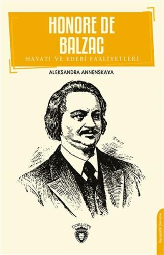 Honore De Balzac Hayatı ve Edebi Faaliyetleri | Kitap Ambarı