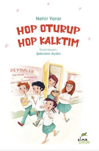 Hop Oturup Hop Kalktım | Kitap Ambarı