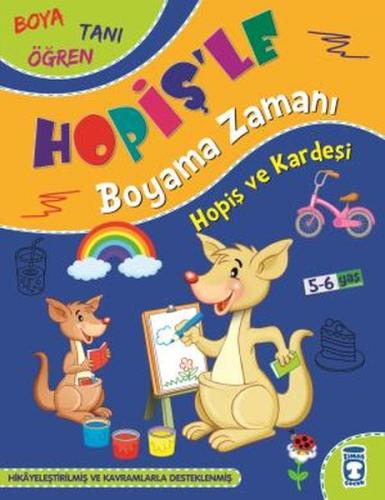 Hopiş ve Kardeşi - Hopiş'le Boyama Zamanı | Kitap Ambarı