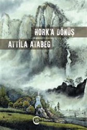 Hork’a Dönüş | Kitap Ambarı