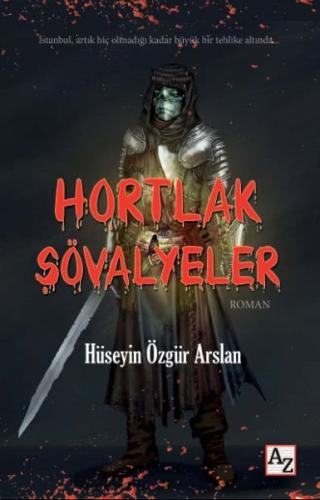 Hortlak Şövalyeler | Kitap Ambarı