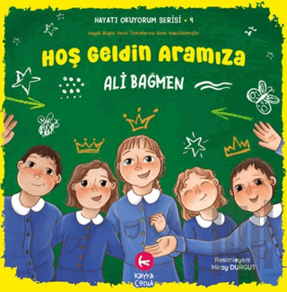 Hoş Geldin Aramıza | Kitap Ambarı