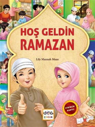 Hoş Geldin Ramazan | Kitap Ambarı