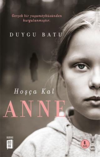 Hoşça Kal Anne | Kitap Ambarı