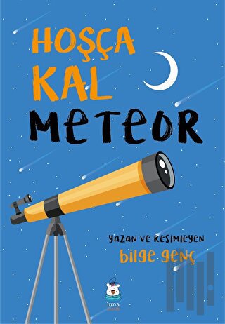 Hoşça Kal Meteor | Kitap Ambarı